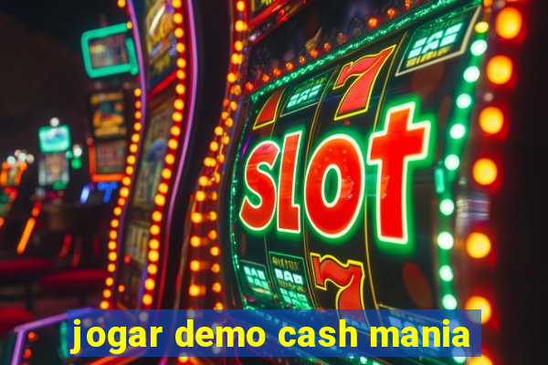 jogar demo cash mania